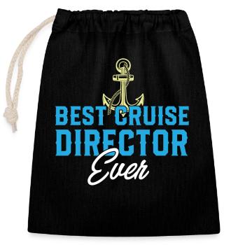 Cruise Ship Tour Best Cruise Director Funny - Closable cotton gift bag (25x30cm) - black - Front