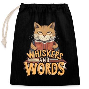 Whiskers and Words': Where curiosity about cosiness - Closable cotton gift bag (25x30cm) - black - Front