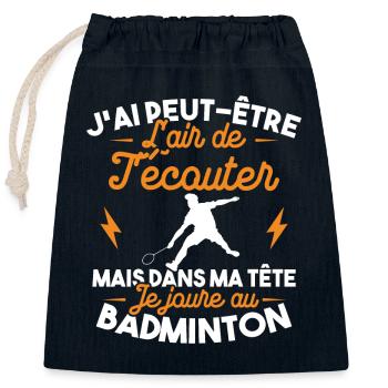 Dans ma tête je joue au Badminton - Sac cadeau en coton avec cordon (25 x 30 cm) - bleu marine - Devant