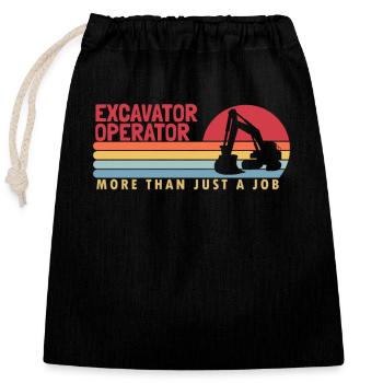Excavator Operator more than a Job Duty Cycle Crane - Closable cotton gift bag (25x30cm) - black - Front