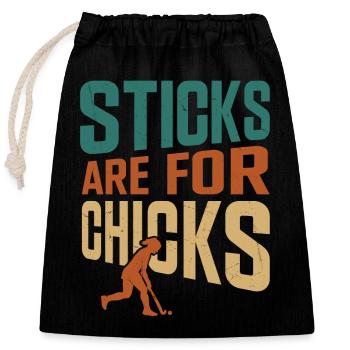 Field Hockey Sticks Are For Chicks - Closable cotton gift bag (25x30cm) - black - Front