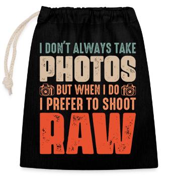 I Don't Always Take Photos Photography - Verschließbarer Geschenkbeutel aus Baumwolle (25x30cm) - Schwarz - Vorne