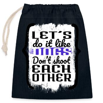 bday peace for paris jokes funny sayings pride - Closable cotton gift bag (25x30cm) - navy - Front
