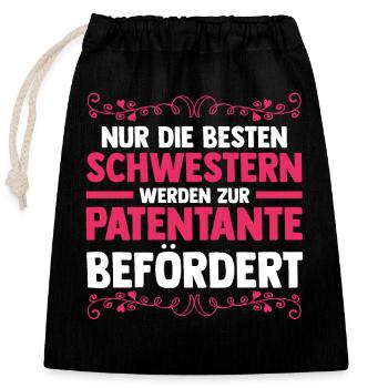 Taufe Patin Tante Patenkind Patentante - Verschließbarer Geschenkbeutel aus Baumwolle (25x30cm) - Schwarz - Vorne