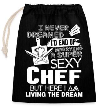 Chef Marrying A Super Sexy Chef - Closable cotton gift bag (25x30cm) - black - Front