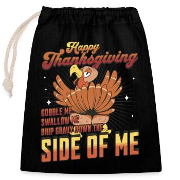 Happy Thanksgiving - Gobble Me Swallow Me Gravy - Verschließbarer Geschenkbeutel aus Baumwolle (25x30cm) - Schwarz - Vorne