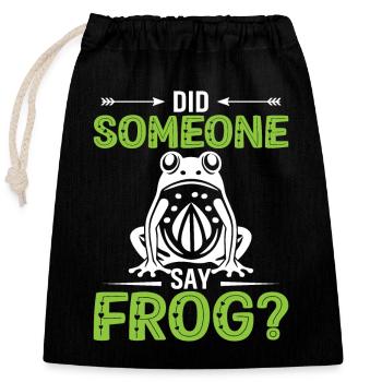 Quand ta grenouille est parfaite qui a besoin de princes - Sac cadeau en coton avec cordon (25 x 30 cm) - noir - Devant
