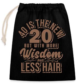 Drôle 40 est le nouveau 20 quarante ans - Sac cadeau en coton avec cordon (25 x 30 cm) - noir - Devant