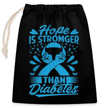 Hope Is Stronger Than Diabetes - Verschließbarer Geschenkbeutel aus Baumwolle (25x30cm) - Schwarz - Vorne