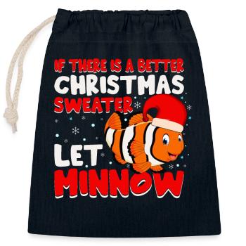 S’il y a un meilleur pull de Noël, laissez Minnow - Sac cadeau en coton avec cordon (25 x 30 cm) - bleu marine - Devant