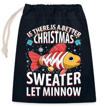S’il y a un meilleur pull de Noël, laissez Minnow - Sac cadeau en coton avec cordon (25 x 30 cm) - bleu marine - Devant