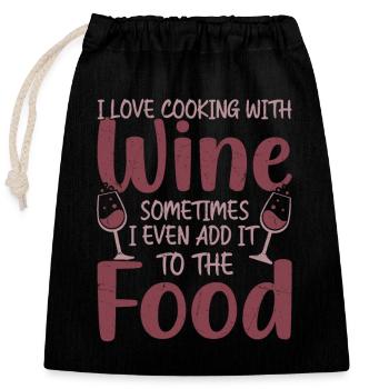 I Love Cooking With Wine Winery Vintner - Closable cotton gift bag (25x30cm) - black - Front