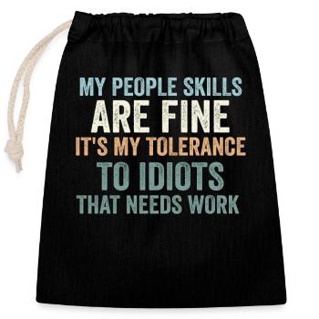 Mes compétences relationnelles sont très bien - Sac cadeau en coton avec cordon (25 x 30 cm) - noir - Devant