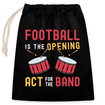Drumline Football est la première partie de Drummer - Sac cadeau en coton avec cordon (25 x 30 cm) - noir - Devant