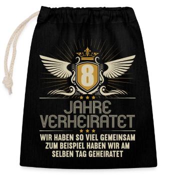 Wir haben viel gemeinsam 8.Hochzeitstag - Verschließbarer Geschenkbeutel aus Baumwolle (25x30cm) - Schwarz - Vorne
