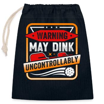 Warning May Dink Uncontrollably Pickleball Saying - Closable cotton gift bag (25x30cm) - navy - Front