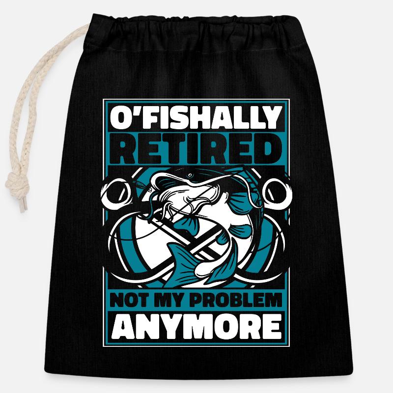 O'fishally Retired Not My Problem Anymore Angler - Closable cotton gift bag (25x30cm) - black