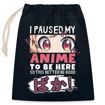 J’ai mis mon anime en pause pour être là BAKA ! Kawaii Otaku - Sac cadeau en coton avec cordon (25 x 30 cm) - bleu marine - Devant