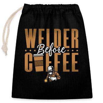 Soudeur avant le soudage au café Soudeurs amateurs de café - Sac cadeau en coton avec cordon (25 x 30 cm) - noir - Devant