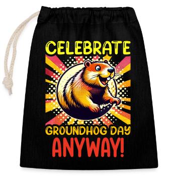 Groundhog Day Enthusiasts 2024, February 2 - Closable cotton gift bag (25x30cm) - black - Front
