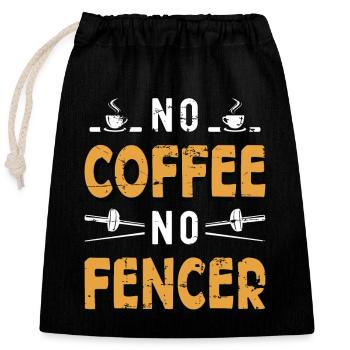 Fencer No Coffee No Fencer Sword Play Coffee Lover - Verschließbarer Geschenkbeutel aus Baumwolle (25x30cm) - Schwarz - Vorne