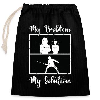 Fencer My Problem My Solution Pictogram Mom Dad - Verschließbarer Geschenkbeutel aus Baumwolle (25x30cm) - Schwarz - Vorne