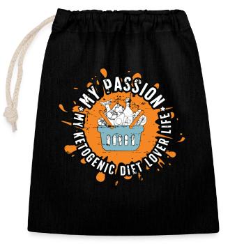 Ketogenic Diet Lover My Passion My Low Carb Diet - Closable cotton gift bag (25x30cm) - black - Front