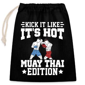 Frappez-le comme si c’était chaud Muay Thai Edition - Sac cadeau en coton avec cordon (25 x 30 cm) - noir - Devant
