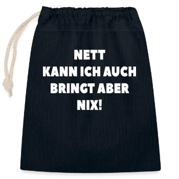 Nett kann ich auch, bringt aber nix - Verschließbarer Geschenkbeutel aus Baumwolle (25x30cm) - Navy - Vorne