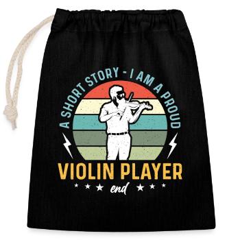Violoniste Une histoire courte Je suis un fier violoniste - Sac cadeau en coton avec cordon (25 x 30 cm) - noir - Devant