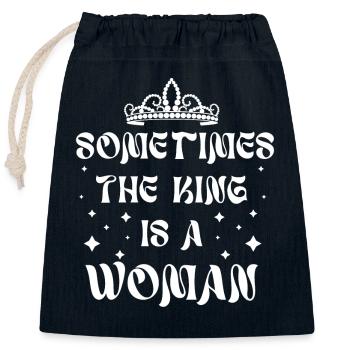 Sometimes the king is a woman - Closable cotton gift bag (25x30cm) - navy - Front