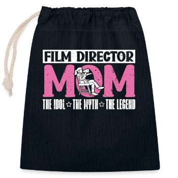 Film Director Mom The Idol The Myth The Filmmaker - Closable cotton gift bag (25x30cm) - navy - Front