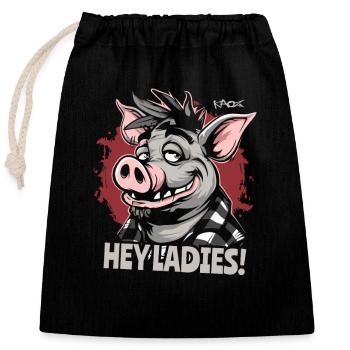 Hey Ladies! Hübsches Schwein - Verschließbarer Geschenkbeutel aus Baumwolle (25x30cm) - Schwarz - Vorne