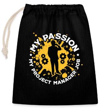 Project Manager My Passion My Project Team Manager - Closable cotton gift bag (25x30cm) - black - Front
