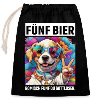 Lustiger Hund Fünf Bier Römisch Fünf du Gottloser - Verschließbarer Geschenkbeutel aus Baumwolle (25x30cm) - Schwarz - Vorne