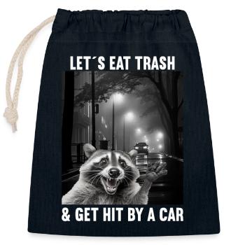 Permet de manger des ordures et de se faire frapper par un raton laveur - Sac cadeau en coton avec cordon (25 x 30 cm) - bleu marine - Devant