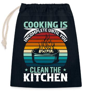 Cooking Is Incomplete Until You Clean The Kitchen - Closable cotton gift bag (25x30cm) - navy - Front