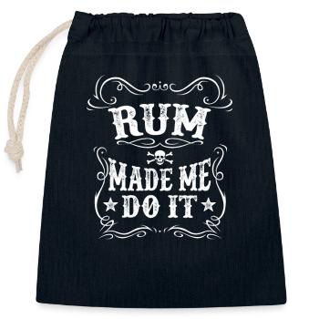 Le rhum m’a fait le faire Design Tee - boisson alcoolisée drôle - Sac cadeau en coton avec cordon (25 x 30 cm) - bleu marine - Devant