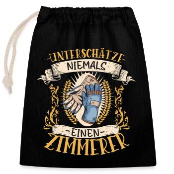 Zimmerer Geschenk Holz Lustig Handwerk - Verschließbarer Geschenkbeutel aus Baumwolle (25x30cm) - Schwarz - Vorne