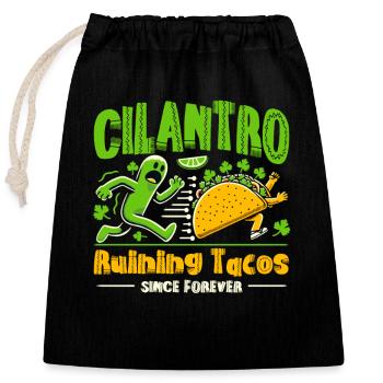 Cilantro Hater Hate Cilantro Soap Button - Closable cotton gift bag (25x30cm) - black - Front