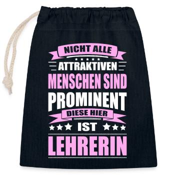 Nicht Alle Menschen Sind Prominent Lehrerin - Verschließbarer Geschenkbeutel aus Baumwolle (25x30cm) - Navy - Vorne