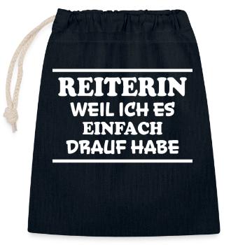 Reiterin Spruch Pferde Reiten Reiterin Geschenk - Verschließbarer Geschenkbeutel aus Baumwolle (25x30cm) - Navy - Vorne
