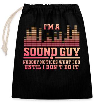 Sound Guy Not A Magician - Closable cotton gift bag (25x30cm) - black - Front