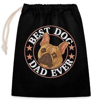 Best Dog Dad Ever French Bulldog Frenchie - Verschließbarer Geschenkbeutel aus Baumwolle (25x30cm) - Schwarz - Vorne