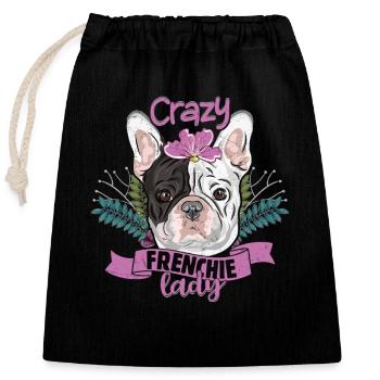 Crazy Frenchie Lady Owner French Bulldog - Verschließbarer Geschenkbeutel aus Baumwolle (25x30cm) - Schwarz - Vorne