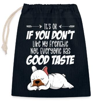 It's OK If You don't Like My Frenchie Owner French - Verschließbarer Geschenkbeutel aus Baumwolle (25x30cm) - Navy - Vorne