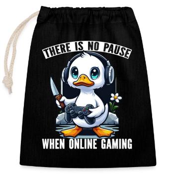 There is no Pause when online gaming - Verschließbarer Geschenkbeutel aus Baumwolle (25x30cm) - Schwarz - Vorne