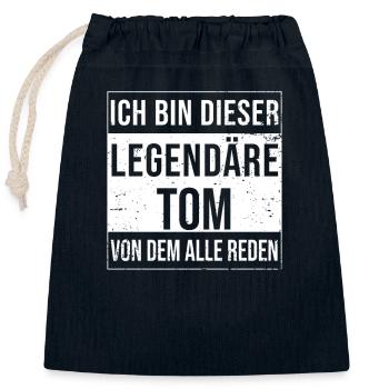 Je suis si légendaire pour Tom - Sac cadeau en coton avec cordon (25 x 30 cm) - bleu marine - Devant