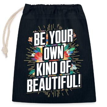 Be Your Own Kind of Beautiful - Closable cotton gift bag (25x30cm) - navy - Front