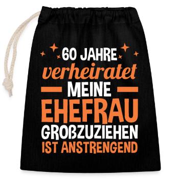 Ehe Diamantene Hochzeit 60 Jahre Verheiratet Hochz - Verschließbarer Geschenkbeutel aus Baumwolle (25x30cm) - Schwarz - Vorne